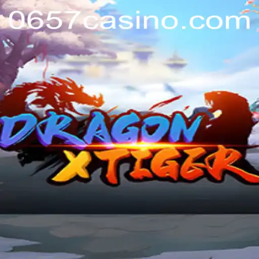 Descubra DragonXTiger: O Jogo de Estratégia e Aventura Online Destacado por 0657.COM